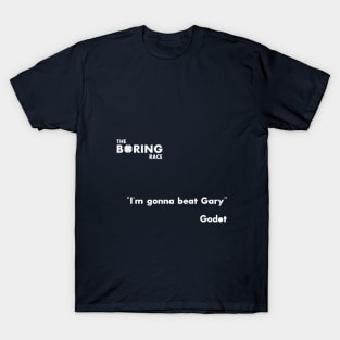 I'm gonna beat Gary T-Shirt